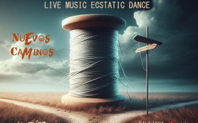 Live Music Ecstatic Dance “Nuevos caminos” en Sala Jana (MADRID)